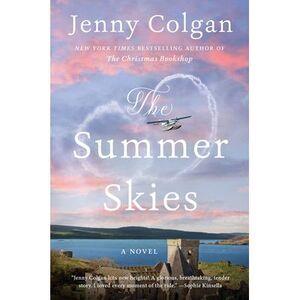 The Summer U.S. Skies -- Jenny Colgan